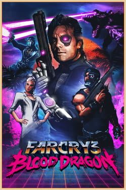 Far cry 3 blood dragon время прохождения